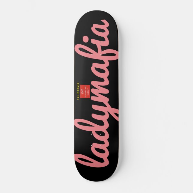 SENHORA MAFIA Skateboard (Frente)