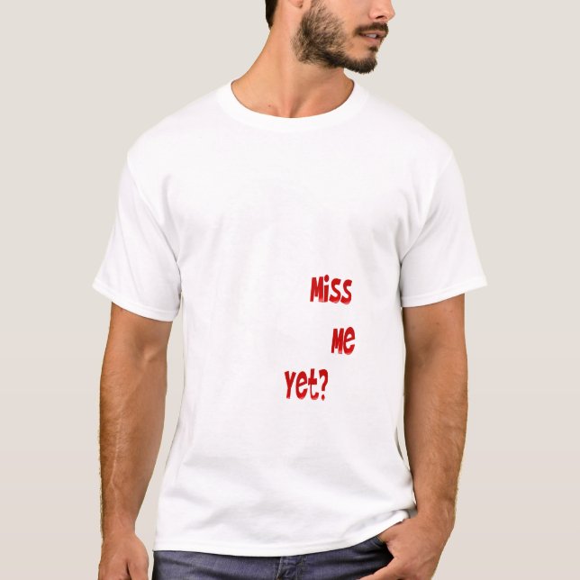 Senhorita Me Ainda? Camisa do _white (Frente)