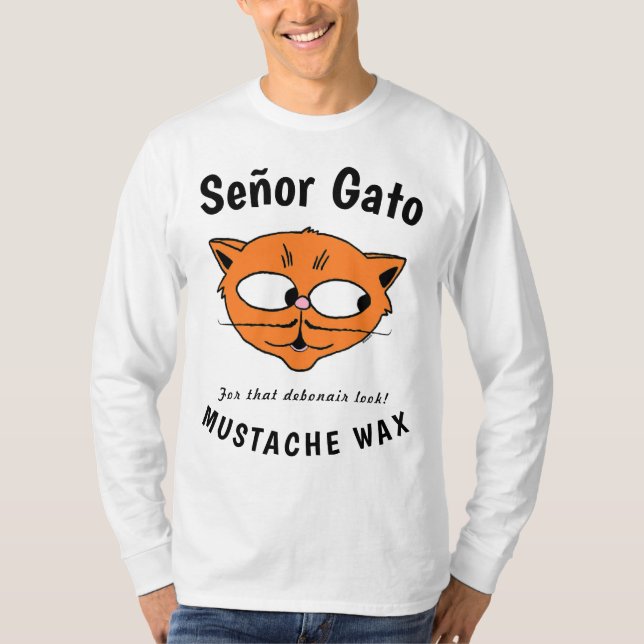 Señor Gato™ Cera de bigode Camisa de gato engraçad (Frente)