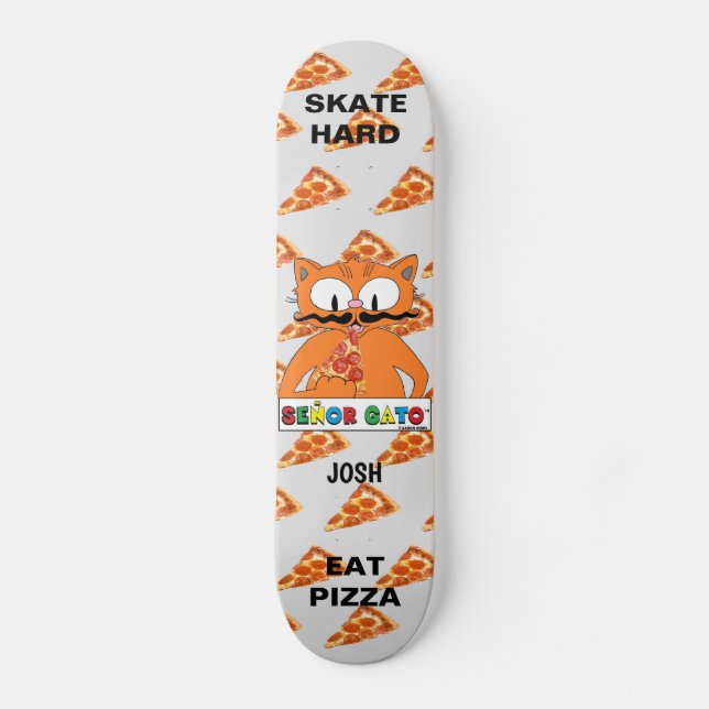 Senor Gato Skate Hard Coma Pizza Personalizado (Frente)