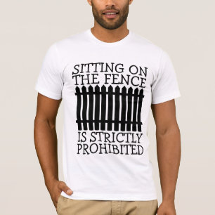 SENTADA NA FENÇA É ESTRITAMENTE PROIBIDA A CAMISA