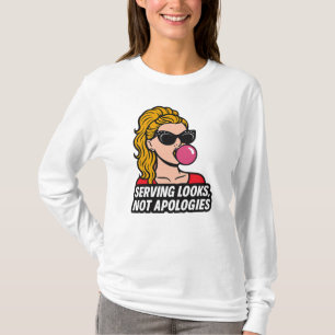 Servindo Looks, Não Desculpas – Camiseta Glam Pop