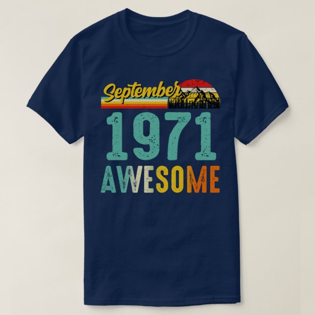 Setembro 1971 Camisa de Presente de Aniversário Vi (Frente do Design)