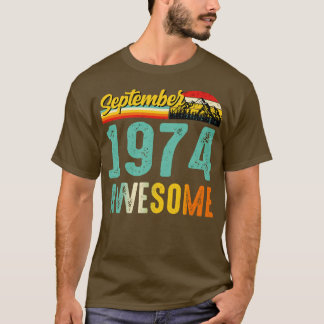 Setembro 1974 Camisa de Presente de Aniversário Vi