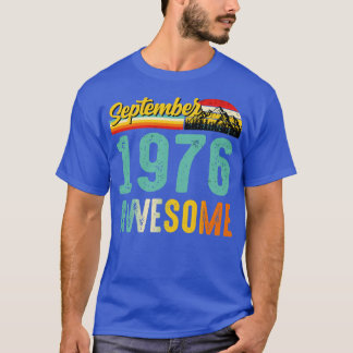 Setembro 1976 Camisa de Presente de Aniversário Vi