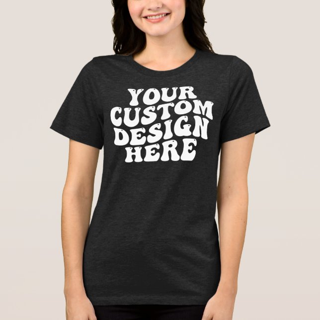 Seu design personalizado aqui Bella+Canvas Mulhere (Frente)