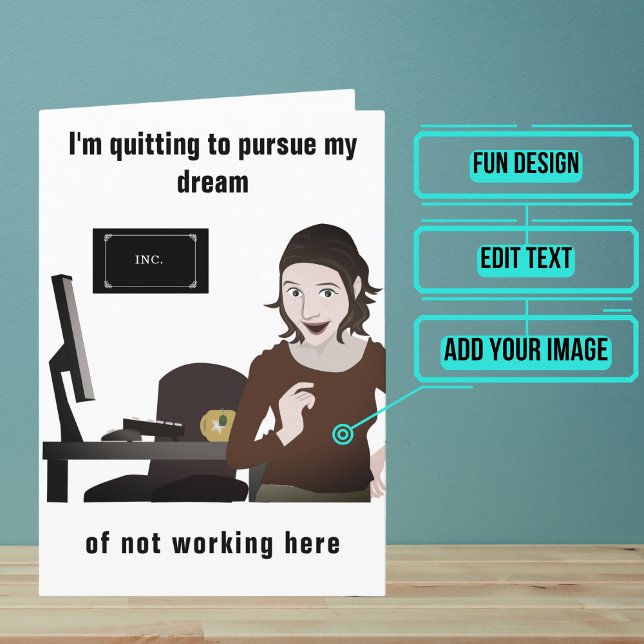 Seu sonho de desistir do seu cartão de trabalho (Looking for the perfect card for that friend who is about to quit/leave their job?)