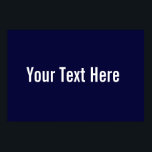 Seu texto aqui Marinho personalizado Poster horizo<br><div class="desc">Este produto é simples de personalizar — basta alterar o texto na seção "Personalizar o produto" acima. Mais opções de personalização,  como estilos de fonte,  cores e outras opções de edição,  estão disponíveis quando você clica no botão "Personalizar" acima.</div>
