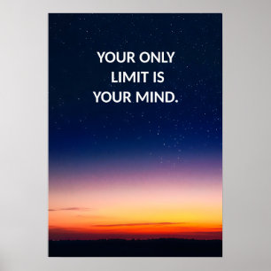 Seu Único Limite É Sua Mente Poster Positiva