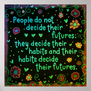 Seus Hábitos Tornam-Se Poster de Inspirividade