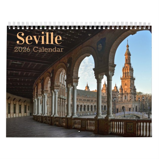Sevilha, Espanha 2026 Calendário Fotográfico (Capa)