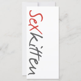 Sex Kitten Bookmarcador 4" por 9"