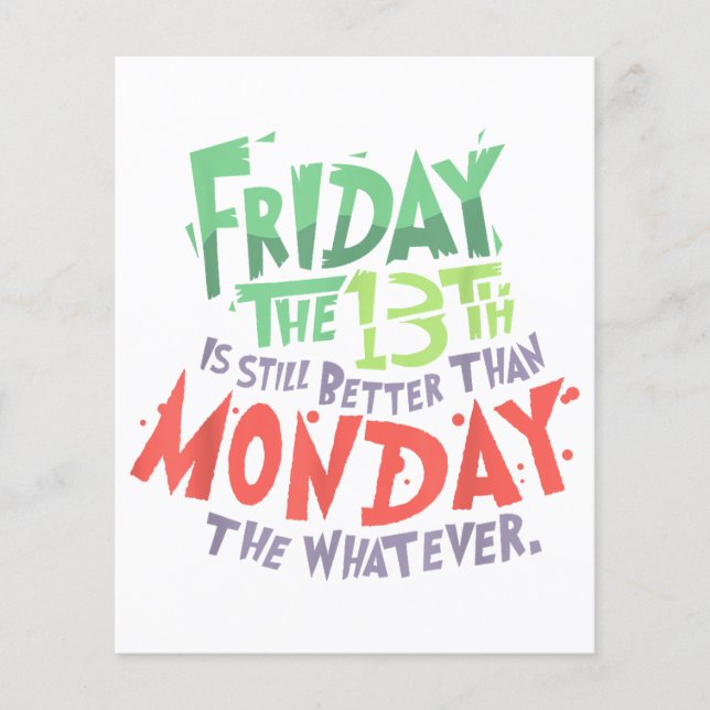 Sexta-feira o 13 é melhor que segunda-feira o que  (Frente)