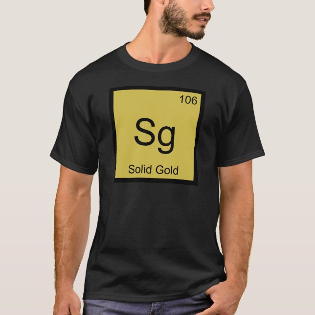 Sg - Camisa do Símbolo do Elemento Químico Ouro Só (Frente)