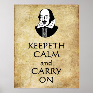 Shakespeare Keepeth Calma e Carregar em poster