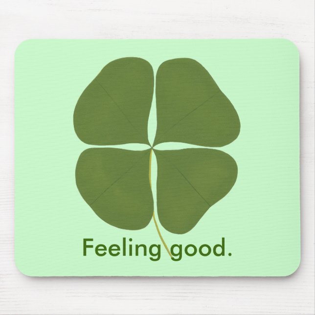 Shamrock, sentir-se bem, mousepads de afirmações (Frente)