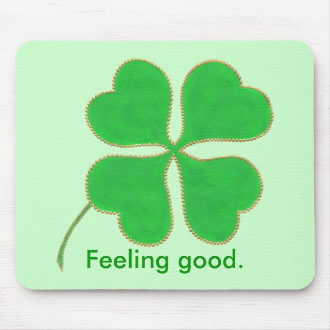 Shamrock Verde Sentindo-se bem, mousepads de afirm (Frente)