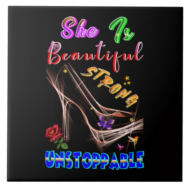 She Is Beautiful Strong Unstoppable (Frente)