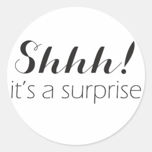 Shhh! é um adesivos de festa surpresa