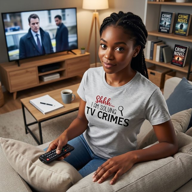 Shhtt.. Estou Resolvendo Crimes de TV Camiseta Tru (Criador carregado)