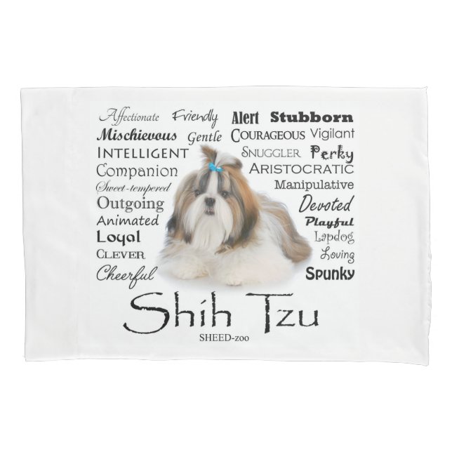 Shih Tzu Traits Pillowcase (Frente)