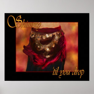 Shimmy 'até que você deixar cair o poster da dan