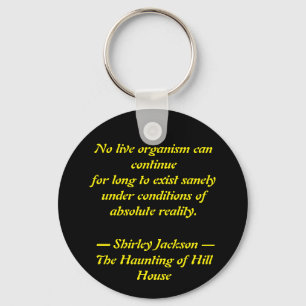 Shirley Jackson Quote Chaveiro de acrílico