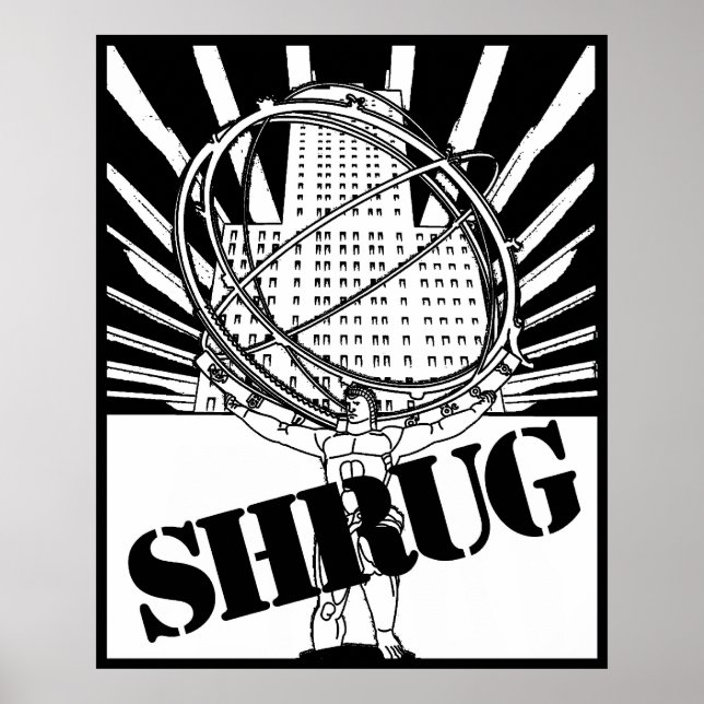SHRUG Poster Inspired by the Novel Atlas Shrugged (Frente)