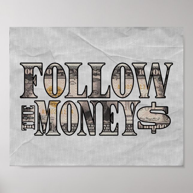 Siga o Money ~ Bill Poster (Frente)