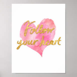 Siga seu poster do coração (branco com ouro)