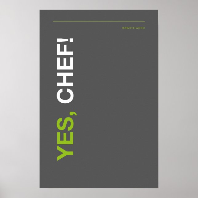 SIM, CHEFE! – Poster de Cozinha Divertido (Frente)