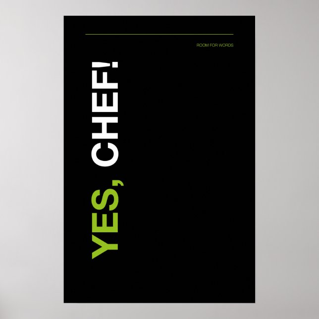SIM, CHEFE! – Poster Divertido de Cozinha (Frente)