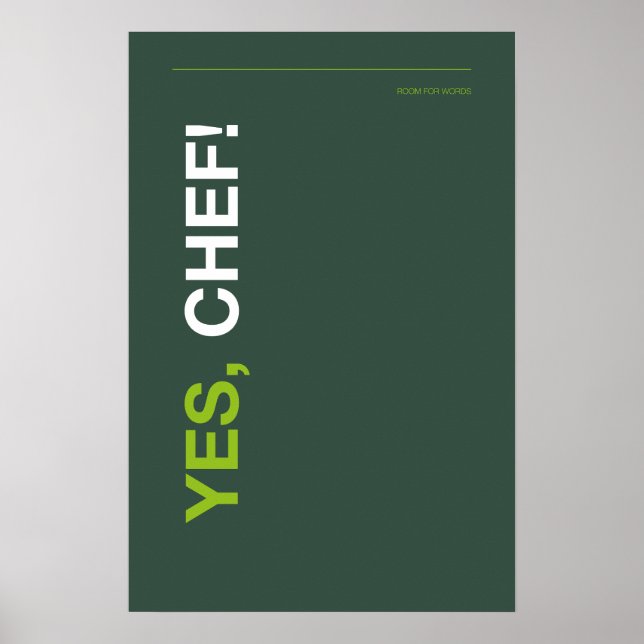 SIM, CHEFE! – Poster Divertido de Cozinha (Frente)