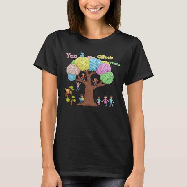 Sim, eu subo em árvores Camisa engraçada da nature (Frente)