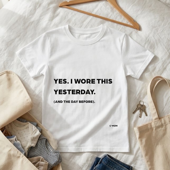 "Sim. Eu Usei Isto Ontem." Camiseta Divertida para (Criador carregado)