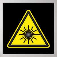 Símbolo de Aviso Laser Poster
