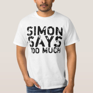 Simon diz demasiada camisa engraçada