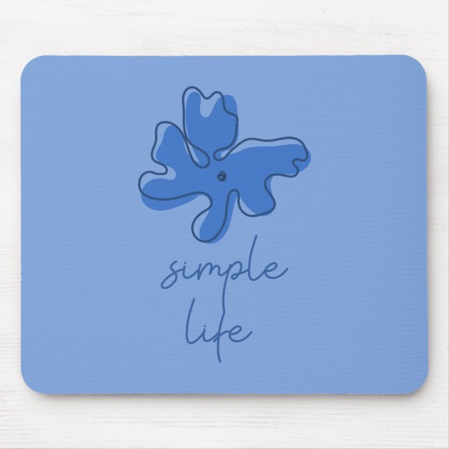 Simple Life Minimalism Mousepad (Frente)