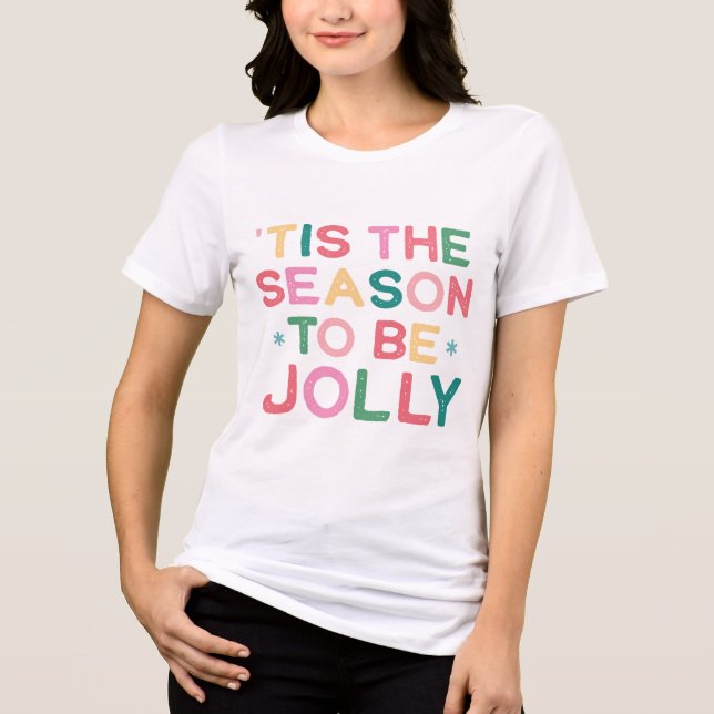 Simple Modern Tis the Season to be Jolly T-Shirt (Frente)