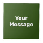 Simples Modelo de Texto Verde e Branco Sua Mensage<br><div class="desc">O texto branco está no centro desse azulejo de cerâmica verde-florestal. Você pode editar o texto para mostrar sua mensagem personalizada.</div>