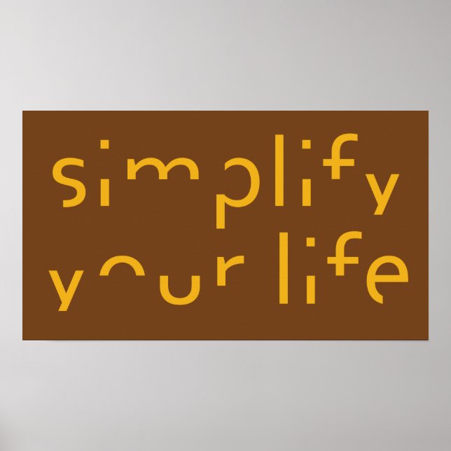 "Simplifique a sua vida" poster de cores personali (Frente)