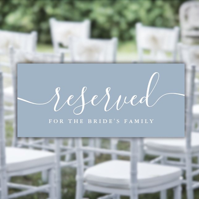 Sinal de Cadeira Reservada de Casamento em Azul Em (Dusty Blue Script Wedding Reserved Chair Sig)