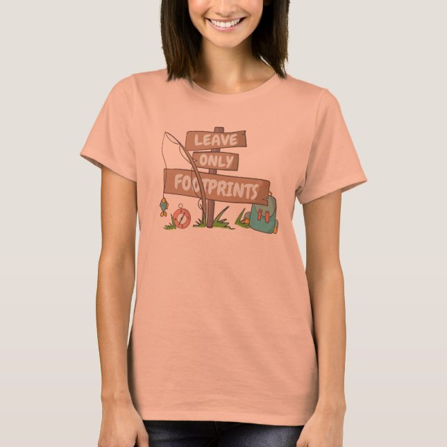 Sinal de Camiseta de Hiking e Camping Deixe Apenas (Frente)