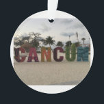 Sinal de Cancún - Playa Delfine, Ornamento do Méxi<br><div class="desc">O Sinal de Cancún está em Playa Delfins,  também conhecida como Praia do Golfinho,  em Cancún,  Quintana Roo,  Península do Yucatan,  México.</div>