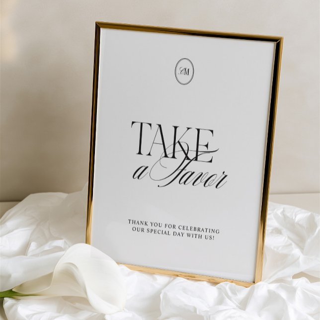 Sinal de Casamento Clássico Preto e Branco para Pe (Classic Black & White Take a Favor Wedding Sign)