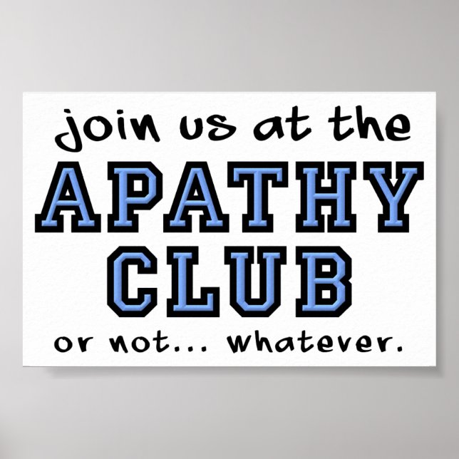 Sinal de Poster Funny Club Apathy (Frente)
