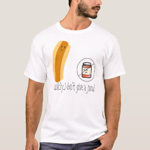 Sincera… eu não dou um doce! Camisa