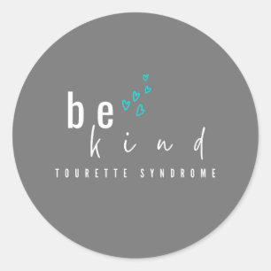 sindroma de tourette. seja gentil. Etiquetas e ade