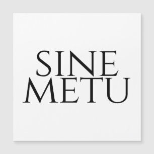 Sine Metu - Sem Medo