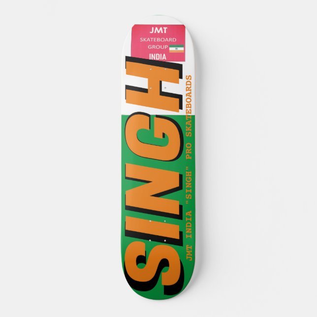 SINGH  JMT INDIA 8 1/4" Deck de Skate (Frente)